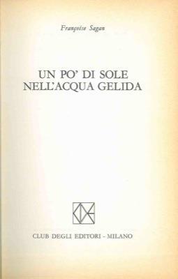 Un pò di sole nell'acqua gelida - Françoise Sagan - copertina