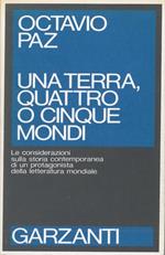 Una terra, quattro o cinque mondi