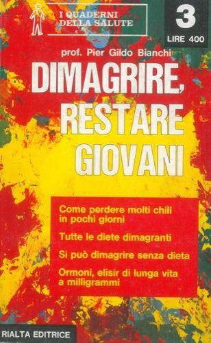 Dimagrire, restare giovani - P. Gildo Bianchi - copertina
