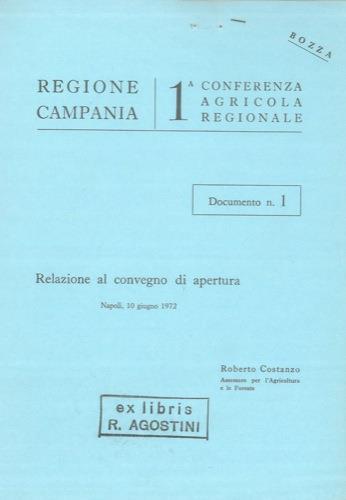 Relazione al convegno di apertura della Ia Conferenza Agricola Regionale - Roberto Costanzo - copertina