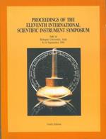 Proceedings of the Eleventh International Scientific Instrument Symposium. Bologna University, 9-4 september 1991