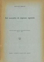 Sul concetto di regione agraria