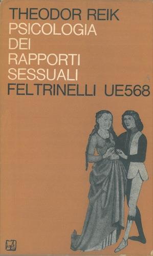 Psicologia dei rapporti sessuali - Theodor Reik - copertina