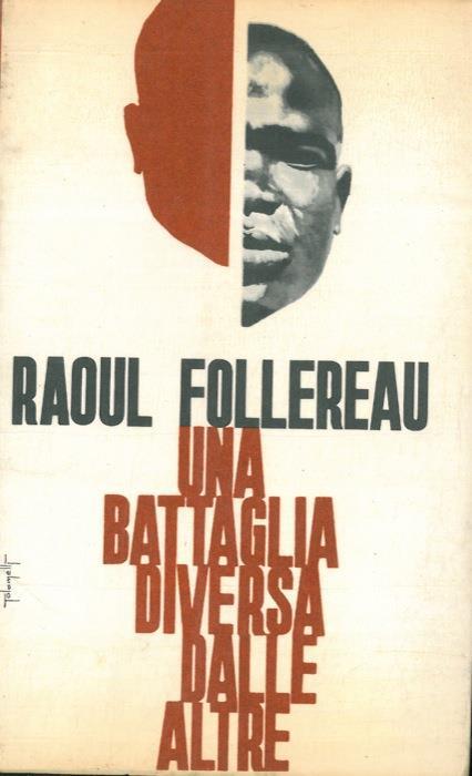 Una battaglia diversa dalle altre - Raoul Follereau - copertina