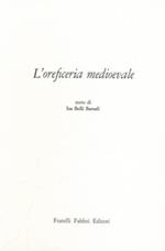 L' oreficeria medioevale