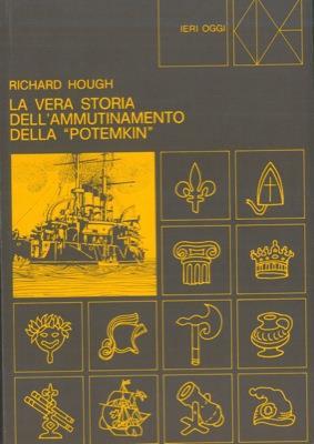 La vera storia dell'ammutinamento della Potemkin - Richard Hough - copertina