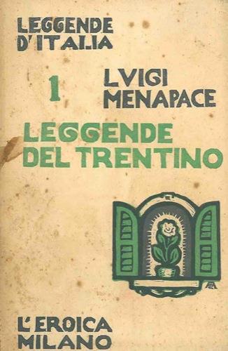 Leggende del Trentino - Luigi Menapace - copertina
