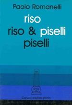 Riso e piselli. Simbologia fallica e fallologia simbolica: ipotesi e suggerimenti