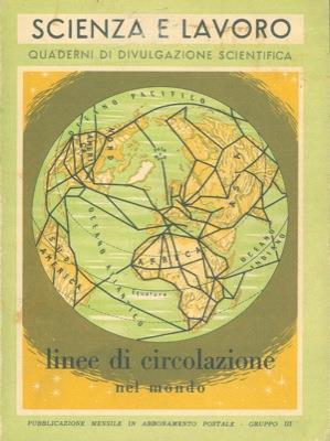 Le maggiori linee di circolazione nel mondo - Adriano A. Michieli - copertina