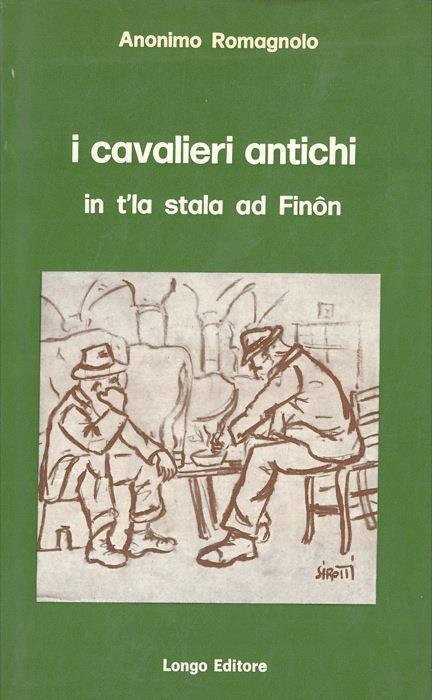 I cavalieri antichi in t'la stala ad Finon - Anonimo romagnolo - copertina