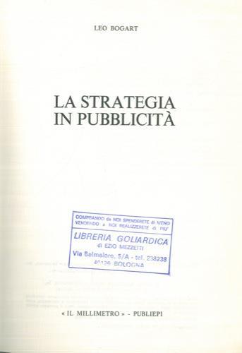 La strategia in pubblicità - Leo Bogart - copertina