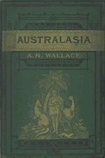 Australasia. With ethnological appendix by A.H. Keane