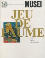 Jeu de Paume - Museo degli impressionisti