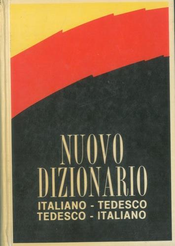 Dizionario Italiano. Tedesco Tedesco. Italiano - Sergio Alberti - copertina