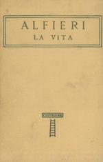 La vita. Preceduta da un diacorso di Enrico Panzacchi e seguita dalla lettera dell'Abate di Caluso intorno la morte dell'autore