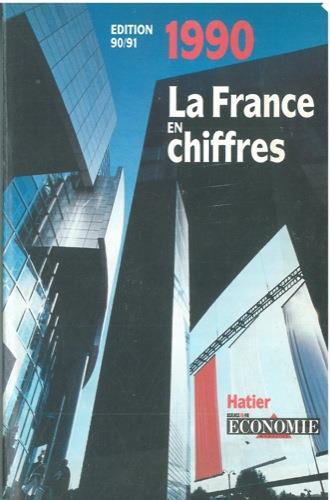 La France en chiffres. 1990 - Remy Arnaud - copertina