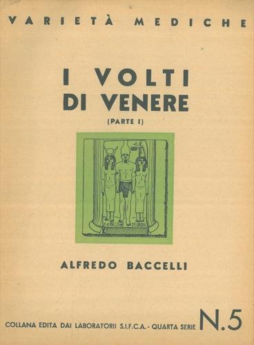 I volti di Venere (Parte I e II) - Alfredo Baccelli - copertina