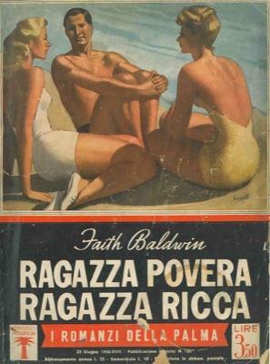 Ragazza povera ragazza ricc - Faith Baldwin - copertina