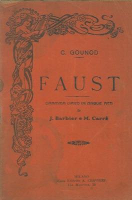 Faust. Dramma lirico in cinque atti - Jules Barbier - copertina