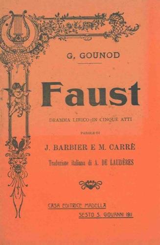 Faust. Dramma lirico in cinque atti - Jules Barbier - copertina