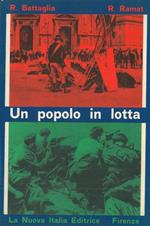 Un popolo in lotta. Testimonianze di vita italiana dall'Unità al 1946