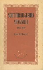 Scrittori di guerra spagnoli. 1936. 1939