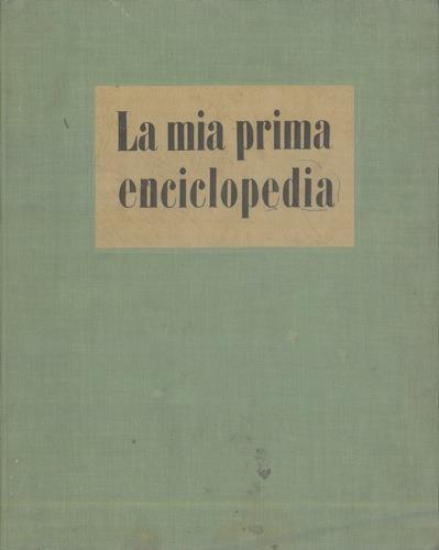 La mia prima enciclopedia - Eros Belloni - copertina