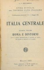 Italia centrale. Quarto volume. Roma e dintorni