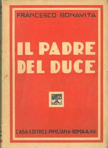 Il padre del Duce - Francesco Bonavita - copertina