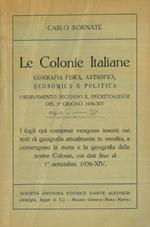 Le colonie italiane. geografia fisica, antropica, economia e politica
