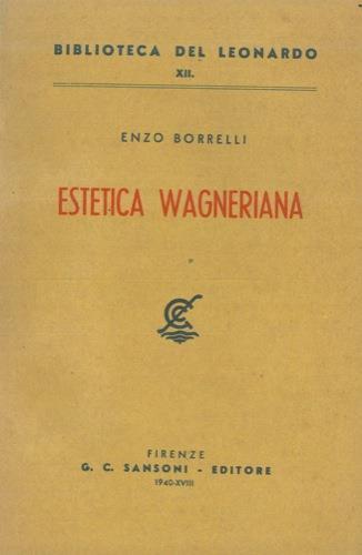 Estetica wagneriana - Enzo Borrelli - copertina
