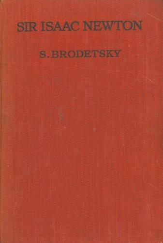 Sir Isaac Newton - S. Brodetsky - copertina