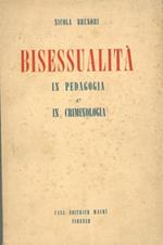 Bisessualità in pedagogia e in criminologia