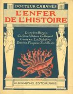 L' enfer de l'histoire. Les reprouves et les calomnies