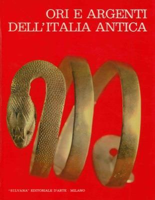 Ori e argenti dell'Italia antica - Carlo Carducci - copertina