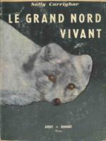 Le grand nord vivant