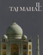 Il Taj Mahal