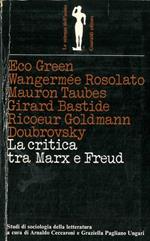 La critica tra Marx e Freud. Studi di sociologia della letteratura