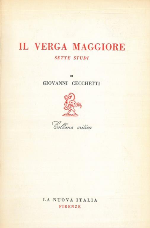 Il Verga maggiore. Sette studi - Giovanni Cecchetti - copertina