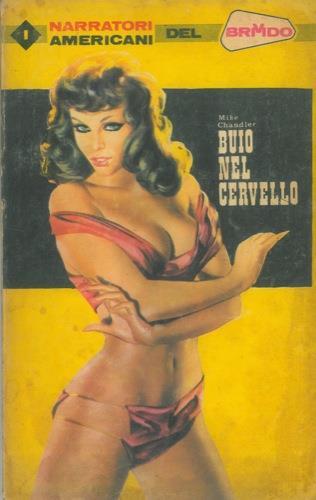 Buio nel cervello - Mike Chandler - copertina