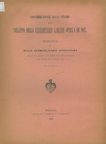Contribuzione allo studio dello sviluppo della Cucurbitaria laburni (Pers.) De Not. Memoria - Girolamo Cocconi - copertina
