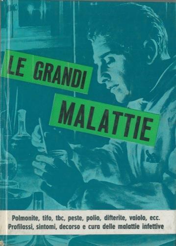 Le grandi malattie - Alberto Comazzi - copertina