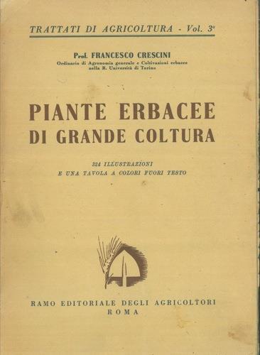 Piante erbacee di grande coltura - Francesco Crescini - copertina