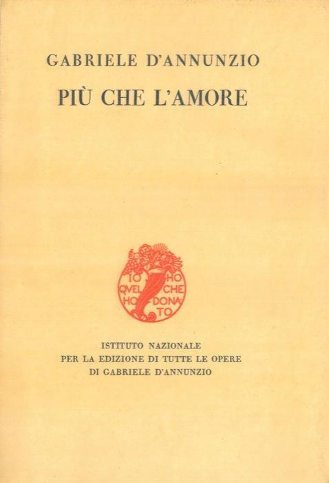 Più che l'amore - Gabriele D'Annunzio - copertina