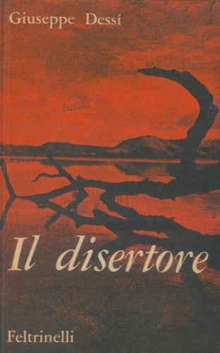 Il disertore - Giuseppe Dessì - copertina