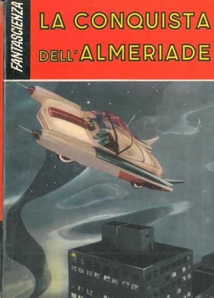 La conquista dell'Almeriade - P. Devaux - copertina