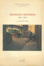 Telemaco Signorini. 1835. 1901. A cura di Piero Dini. Collaborazione di Aide Maltagliati. Villa Forni Montecatini Terme. 11 Luglio. 11 Ottobre 1987