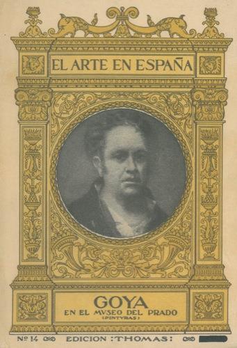 Goya en el Museo del Prado (pinturas). Cuarenta y ocho ilustraciones con texto de Rafael Doménech - Rafael Domenech - copertina