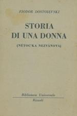 Storia di una donna (Nétoc'ka Nezvànova)