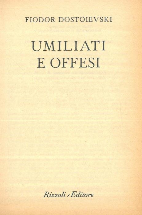 Umiliati e offesi - Fëdor Dostoevskij - copertina